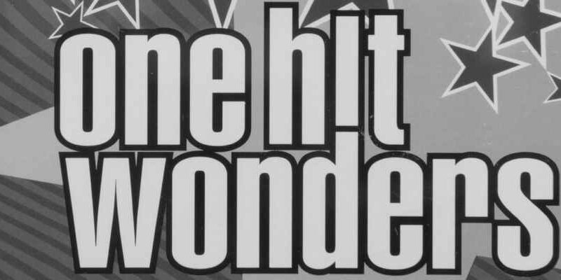 One Hit Wonders (2 listas)